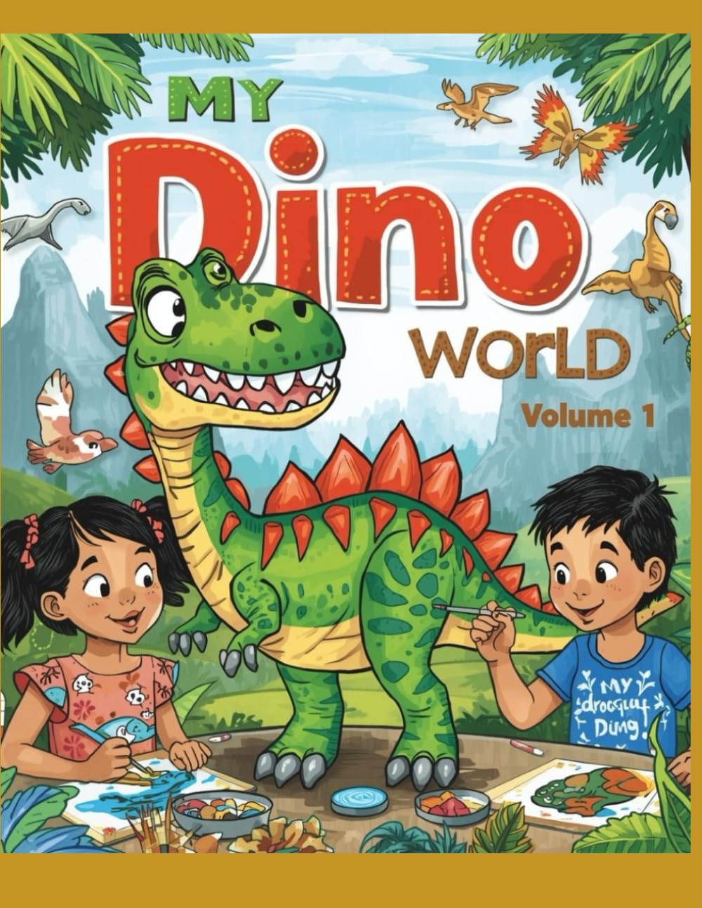 My Dino World Volume 1