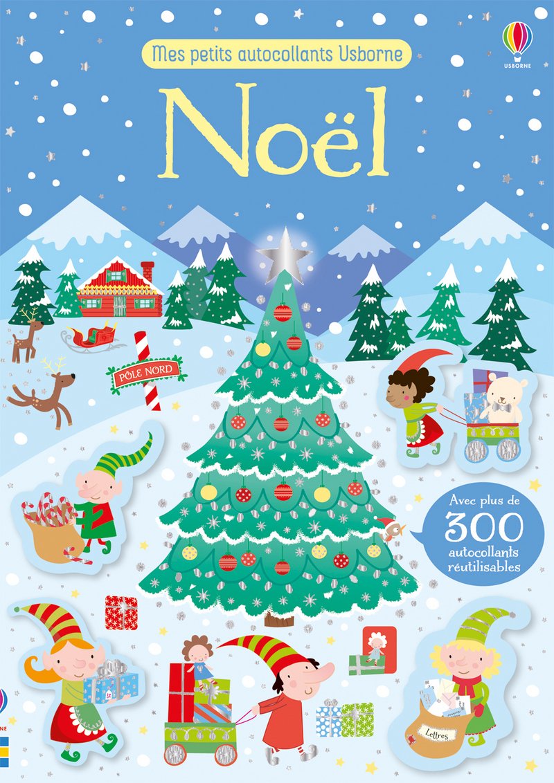 Noël - Mes petits autocollants Usborne - Dès 3 ans: Avec plus de 300 autocollants réutilisables