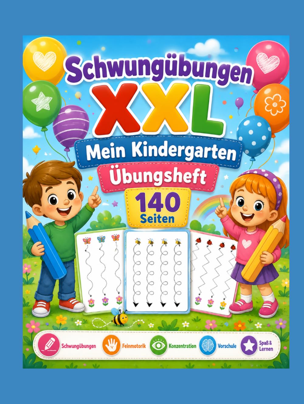 Schwungübungen XXL - Mein Kindergarten Übungsheft 140 Seiten