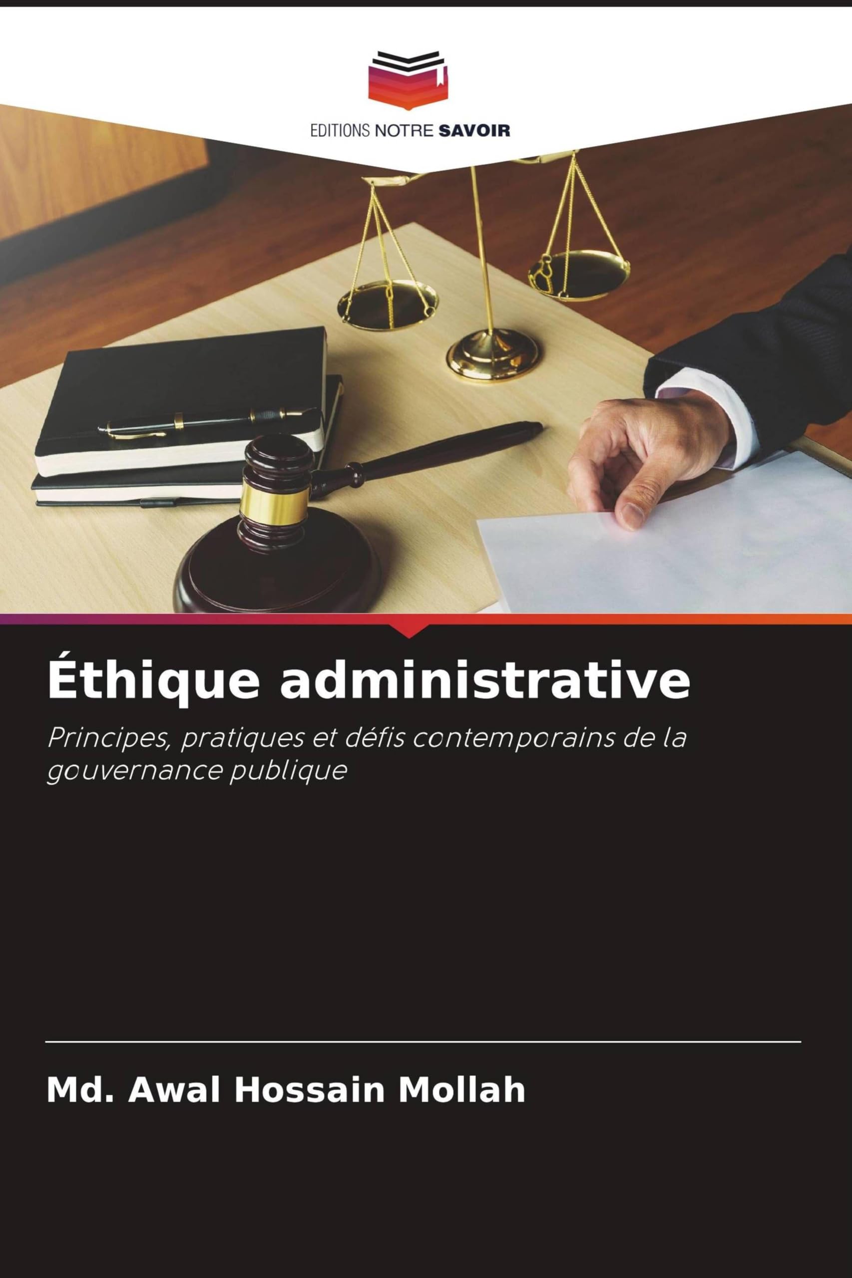 Éthique administrative: Principes, pratiques et défis contemporains de la gouvernance publique