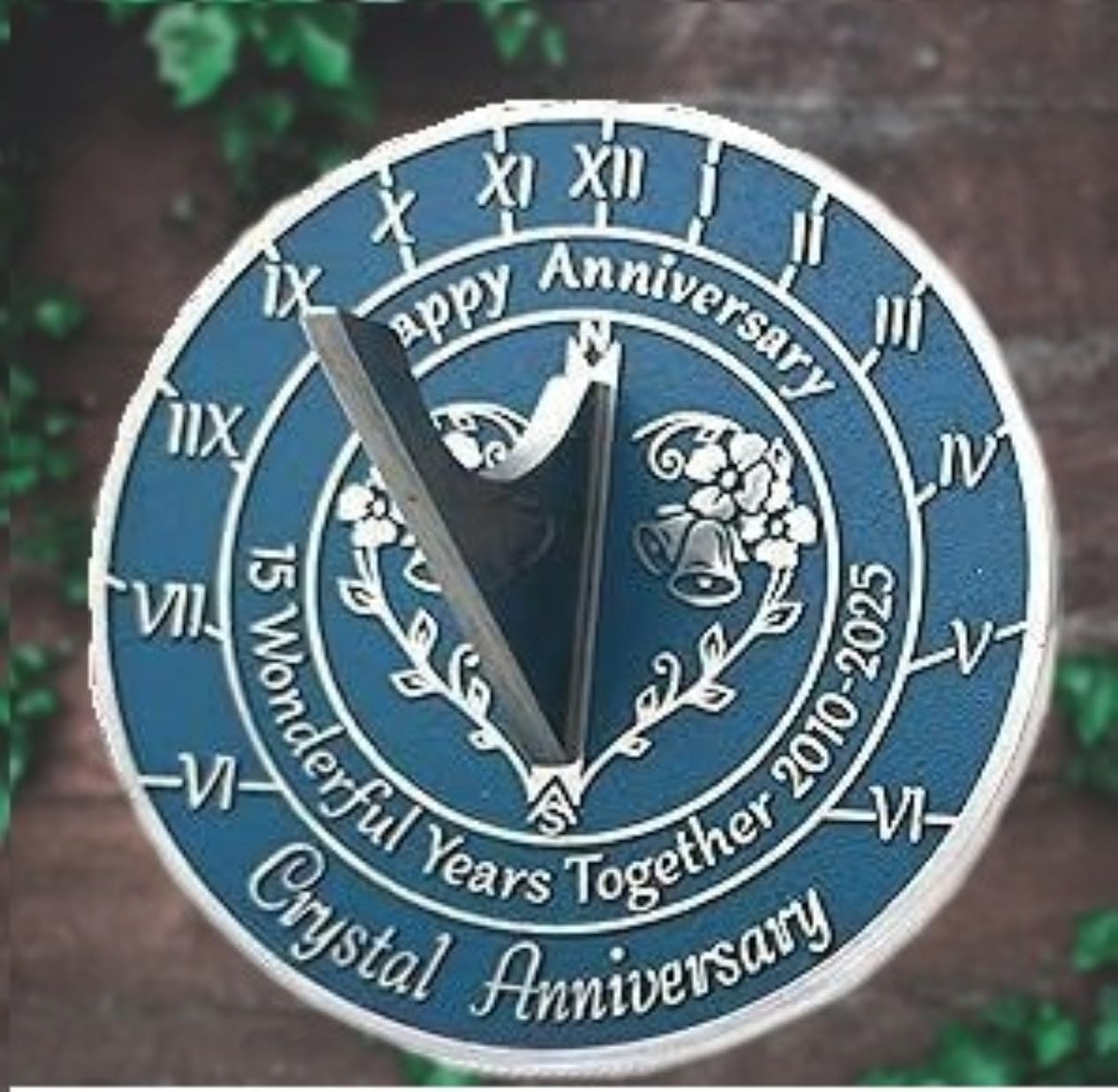 '15th Crystal Wedding Anniversary' 2010-2025 Metal Home Decor Sundial | Garden Present Idea for Couple Him Her Parents Handmade Anniversary 15 Year Celebration Sundial 6.4" Blue