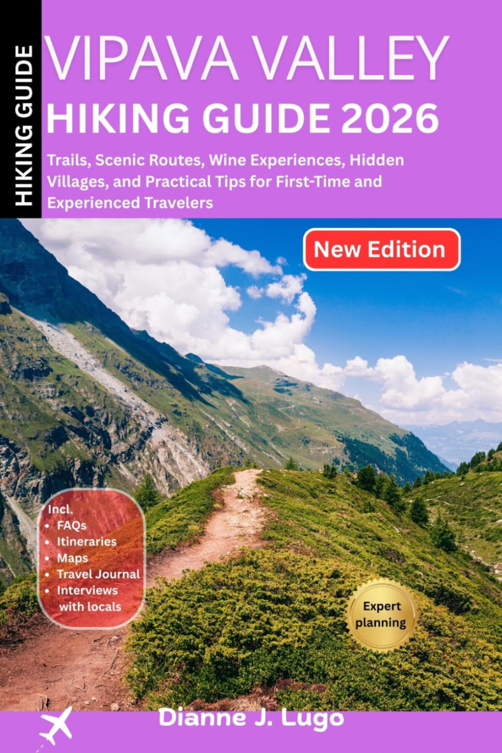 Vipava Valley Hiking Guide 2026: Trails, Scenic Routes, Wine Experiences, Hidden Villages, and Practical Tips for First-Time and Experienced Travelers
