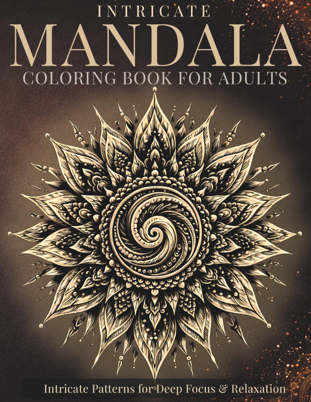 Intricate Mandala Coloring Book for Adults: Intricate Mandala Coloring Book for Adults (StillHaven Studio Mandalas – Hard)