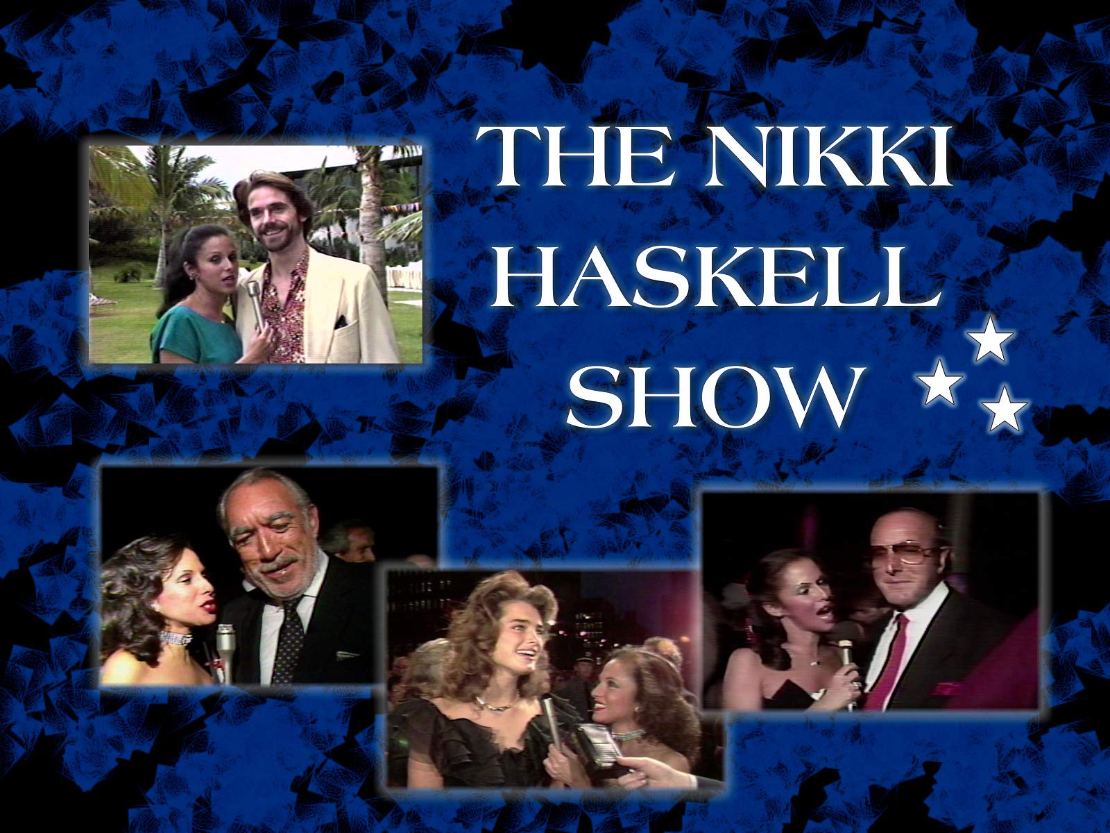 The Nikki Haskell Show