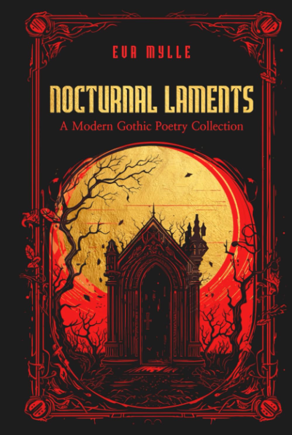 Nocturnal Laments: A Modern Gothic Poetry Collection