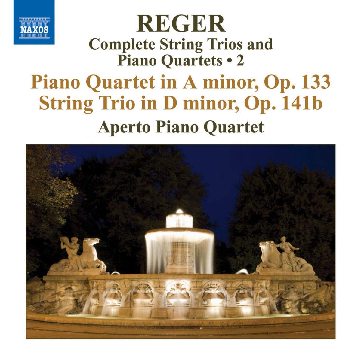 REGER: STRING TRIOS PIANO QUARTETS 2