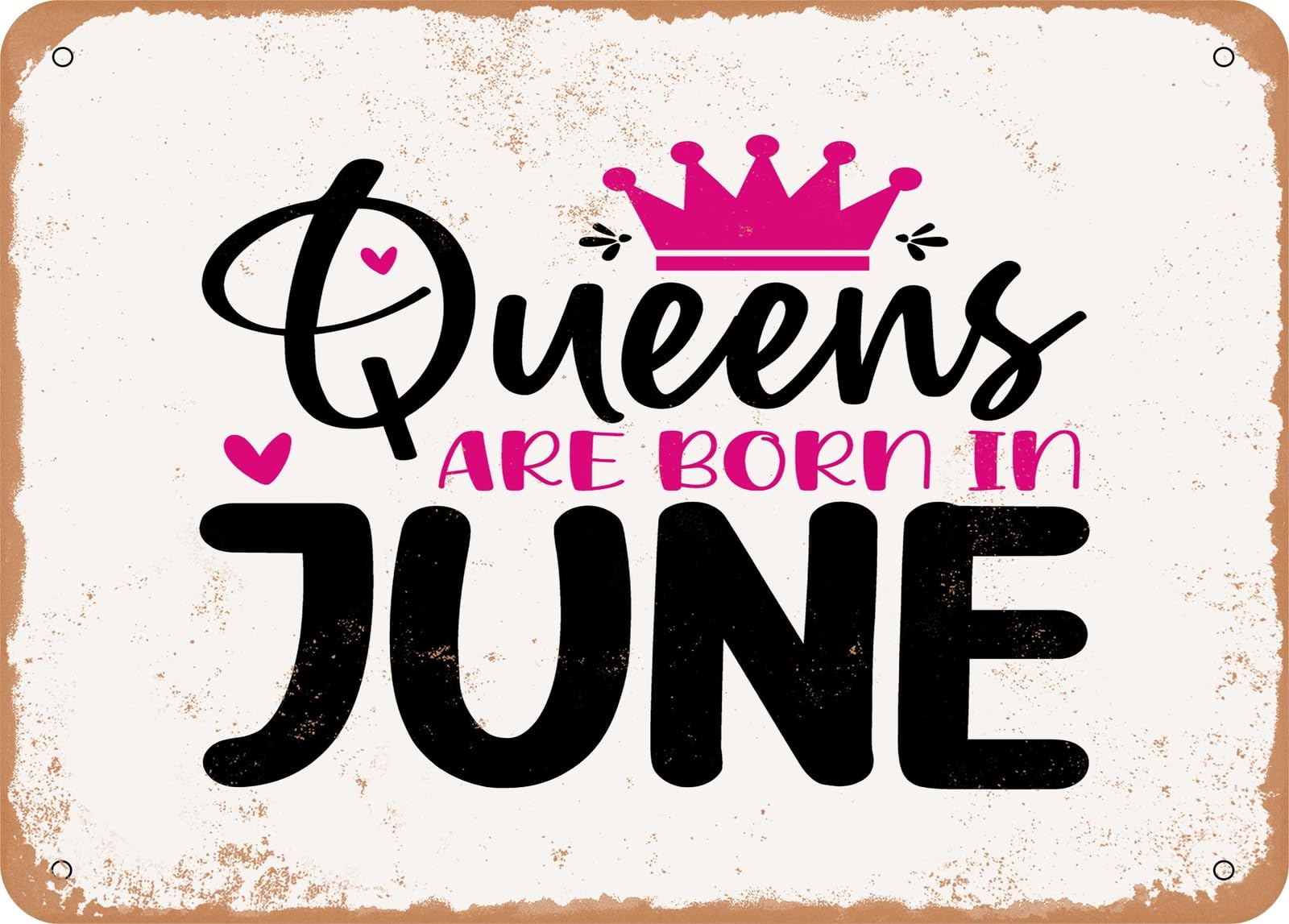 Miaomansenstore Metal Sign - Queens Are Born In June - Vintage Look Sign Home Decor