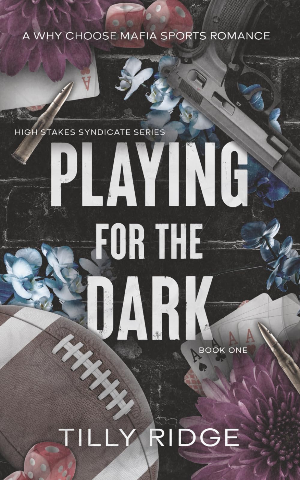 Playing for the Dark: A Dark Why Choose Mafia Sports Romance: 1 (High Stakes Syndicate Series)