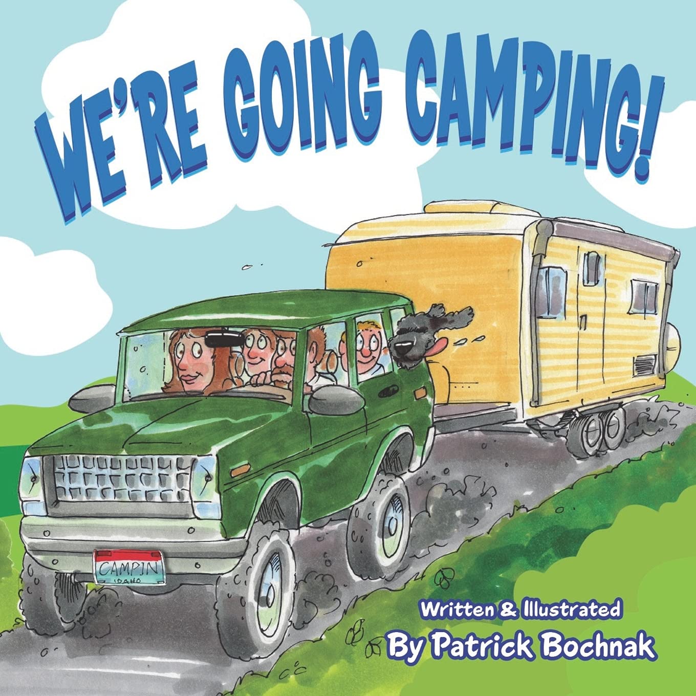 We're going camping