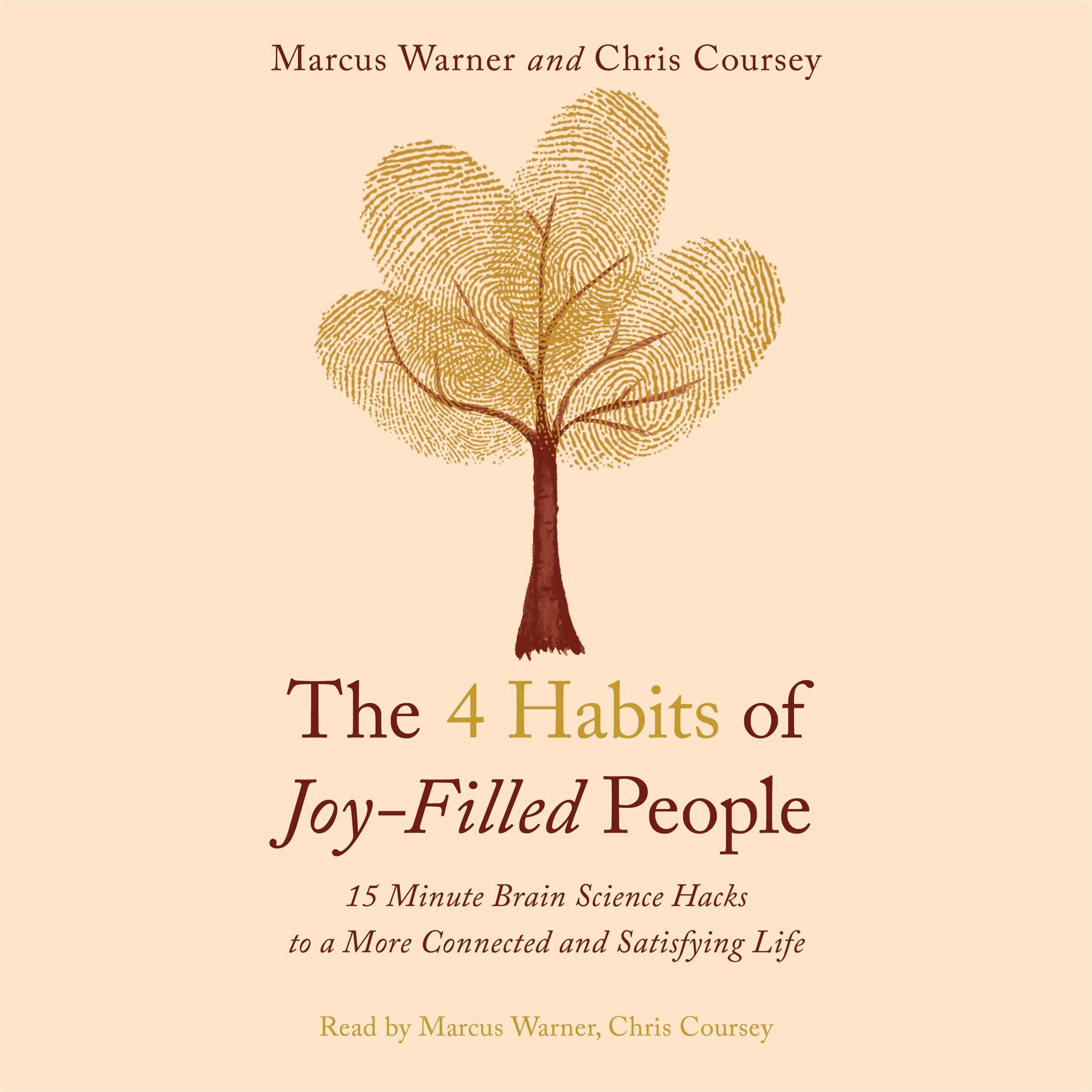 The 4 Habits of Joy-Filled People