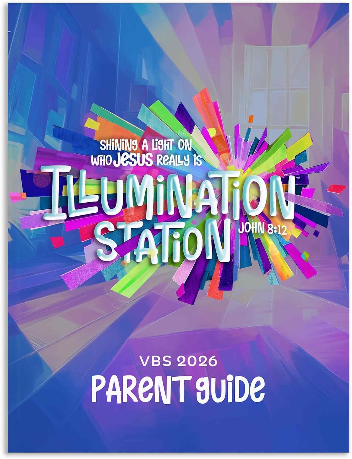 Lifeway Kids VBS 2026 Illumination Station Parent Guides (Package of 10)