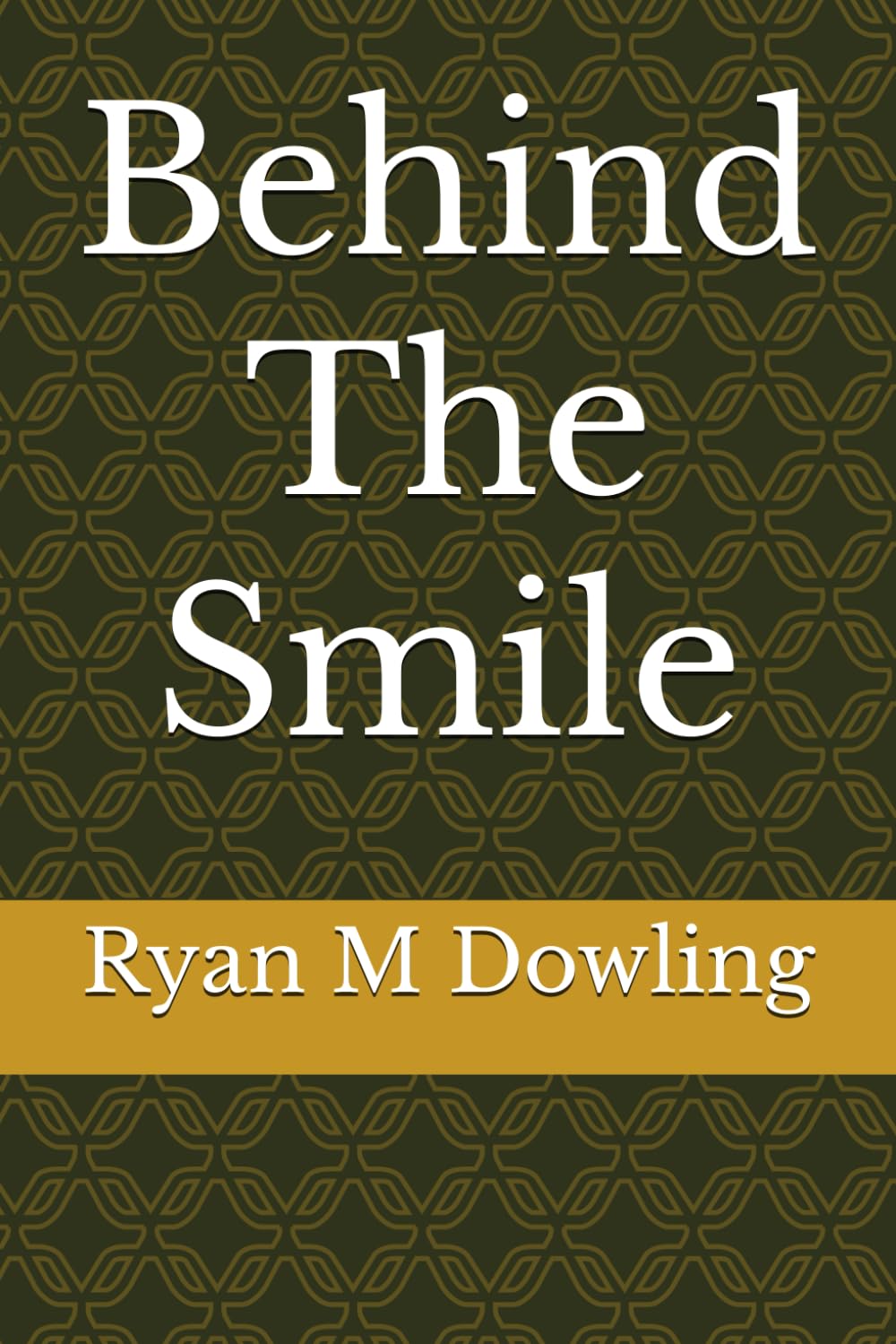 Behind The Smile
