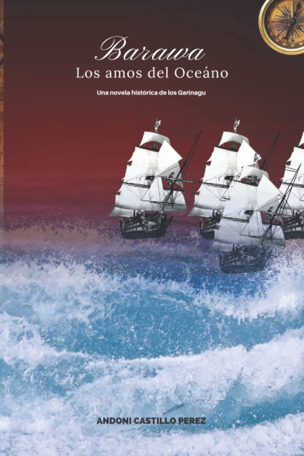 BARAWA: Los Amos del Oceano