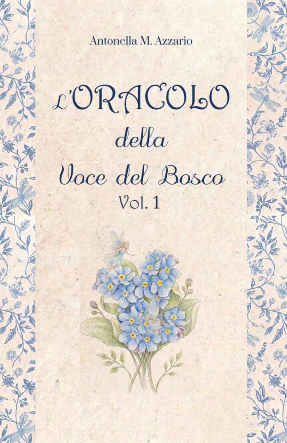 L'Oracolo della Voce del Bosco - Vol 2
