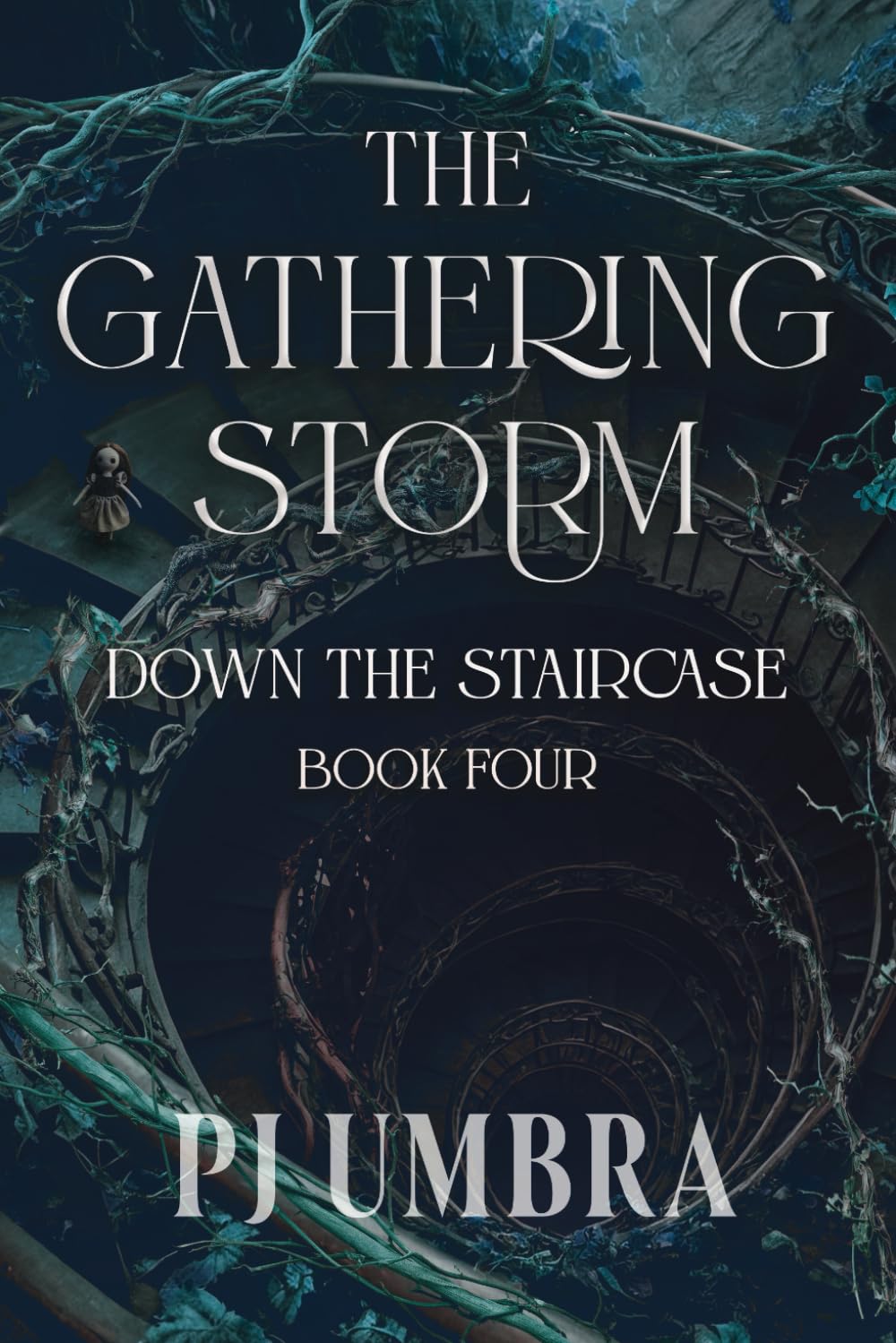 The Gathering Storm: Down the Staircase, Book 4