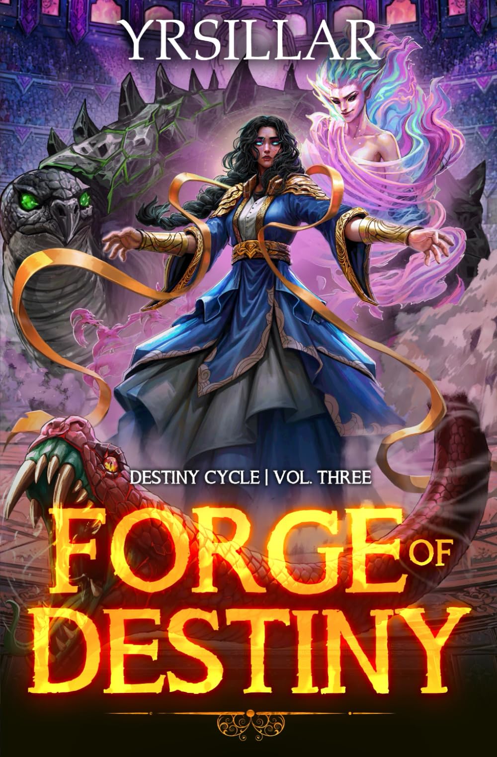 Forge of Destiny 3: A Xianxia Progression Fantasy (Destiny Cycle: Forge of Destiny)