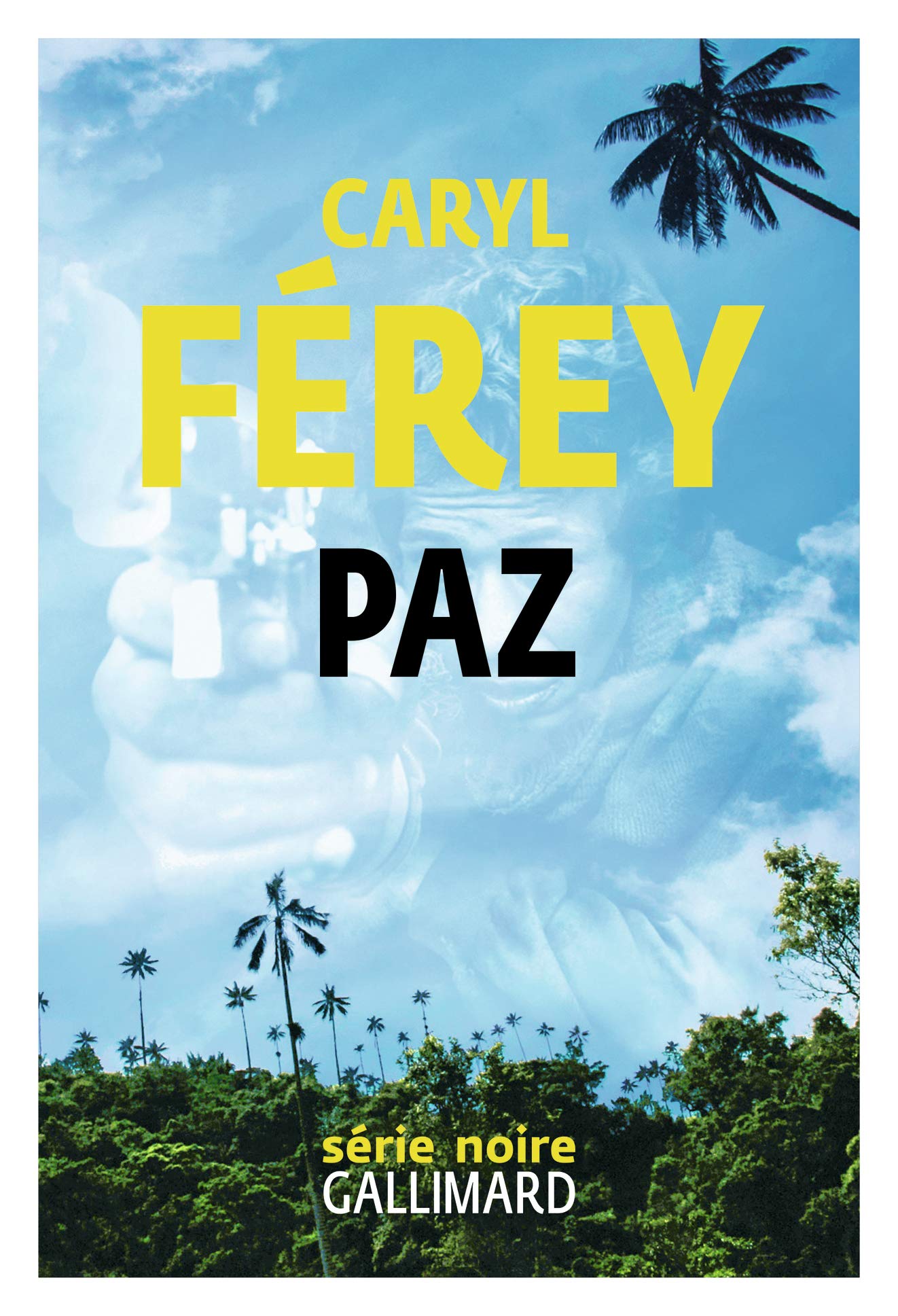 Paz (Série Noire)