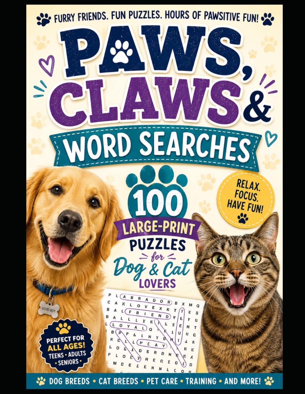 The Ultimate Dogs & Cats Word Search Book: 100 Large-Print Puzzles for Pet Lovers