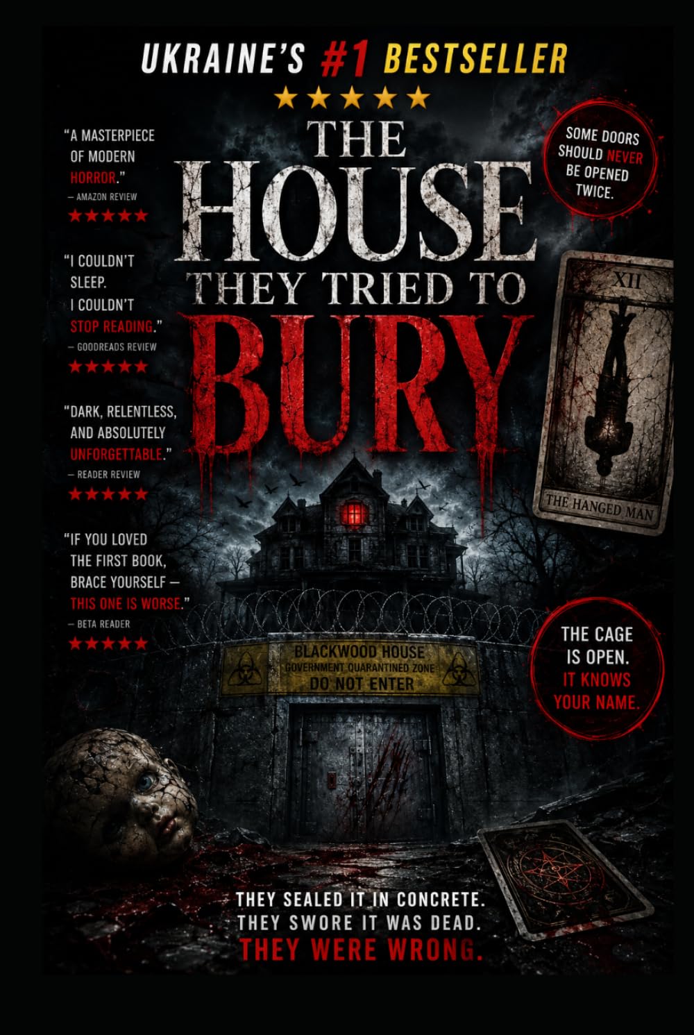 THE HOUSE THEY TRIED TO BURY: A psychological supernatural thriller (Blackwood: The Horror Series)