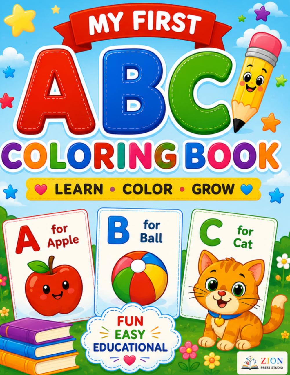 My First ABC Coloring Book: Learn Letters, Coloring, Animals & Early Learning Fun for Toddlers and Preschool Kids