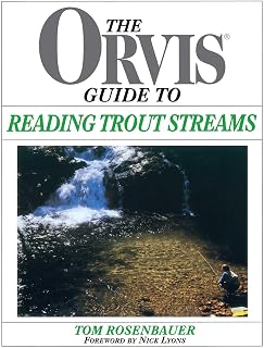 Orvis Guide To Reading Trout Streams