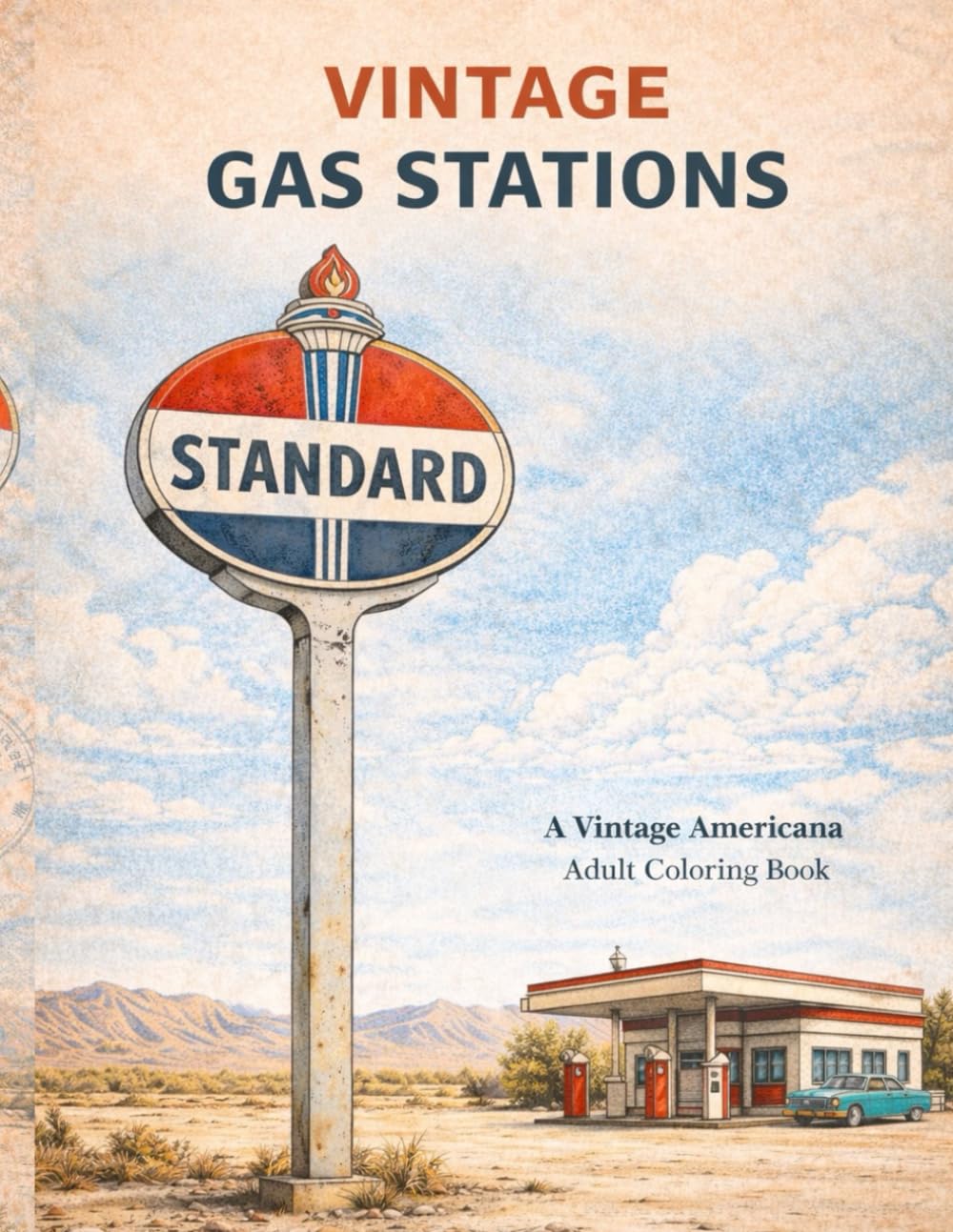 Vintage Gas Station: A Vintage Americana Adult Coloring Book
