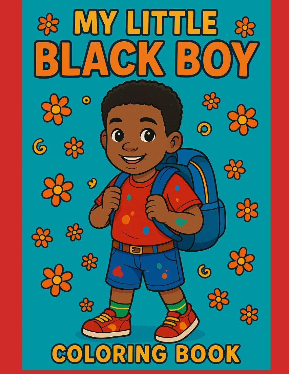 My Little Black Boy: 3 (My little black children)