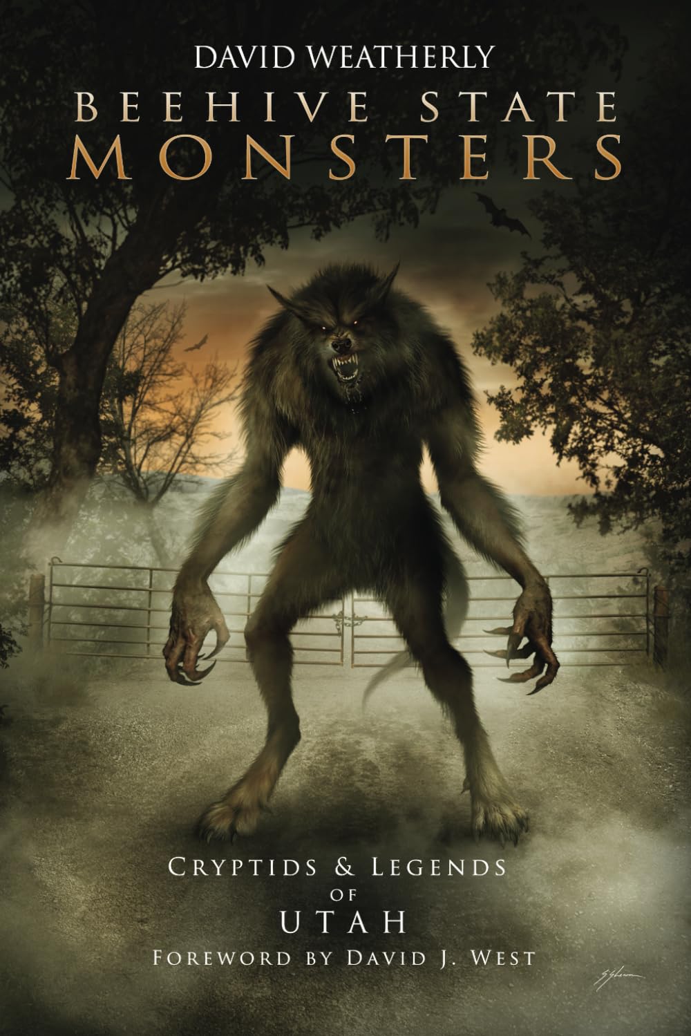 Beehive State Monsters: Cryptids & Legends of Utah (Monsters of America)