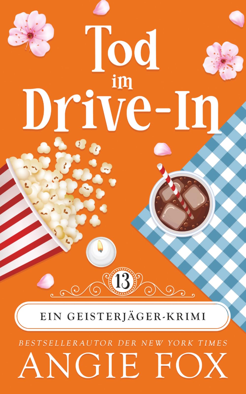 Tod im Drive-In: Ein Paranormaler Cosy-Krimi (Ein Geisterjäger-Krimi)
