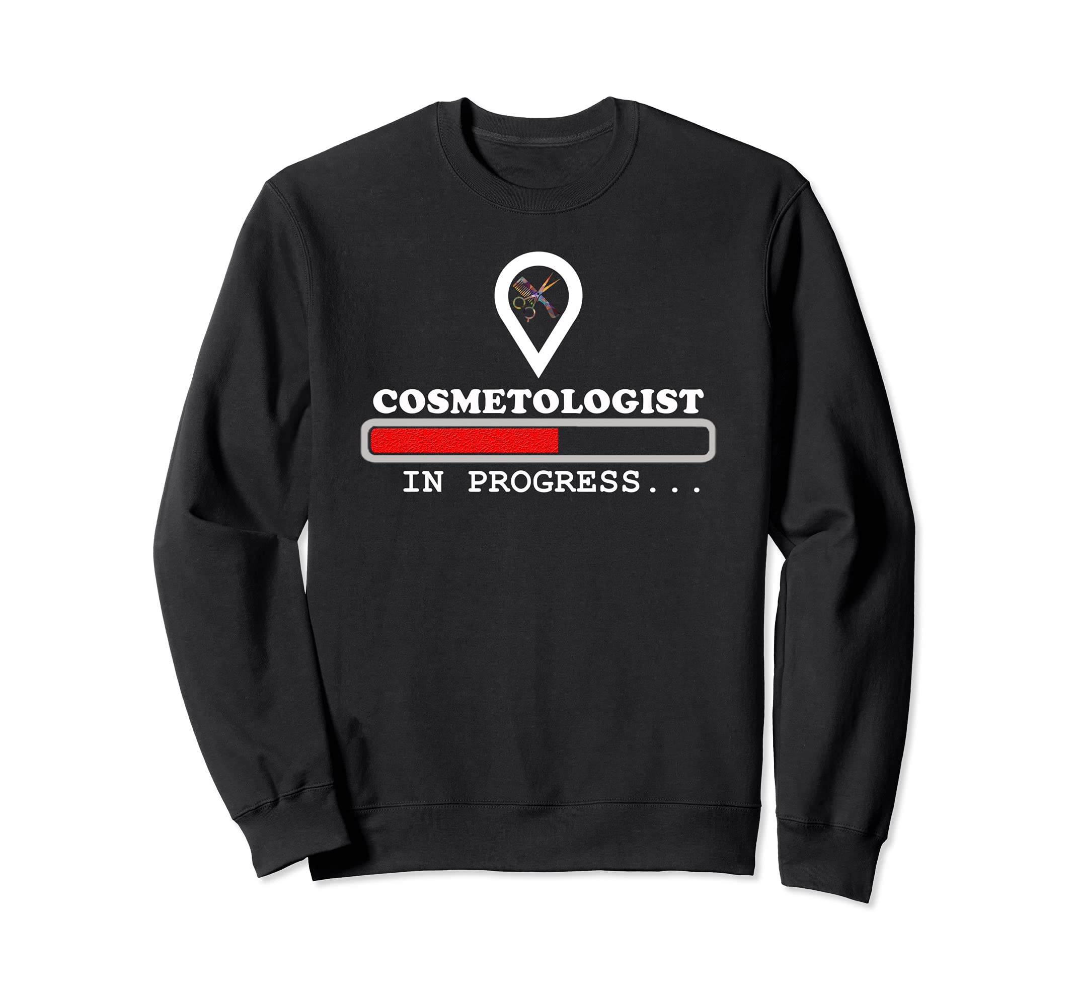 Cosmetologist gift, Hairstylist Barber in progress loading Sweatshirt, Black