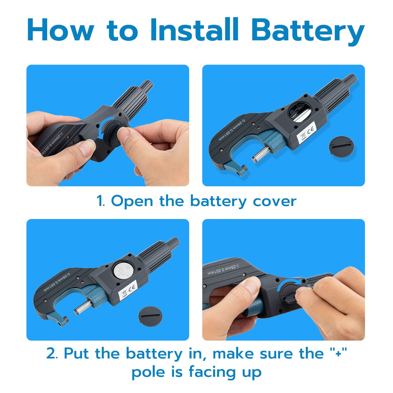Four-step visual guide showing how to install the battery in the digital micrometer. Steps include opening the battery cover, inserting the battery with the positive side up, and closing the cover.