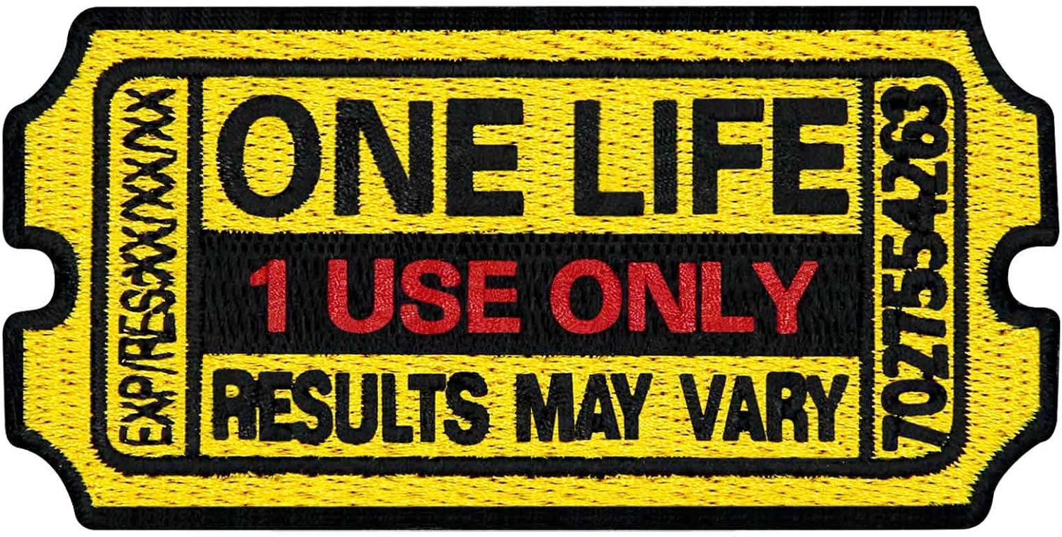 Rocking Planet One Life Results May Vary Ticket Patch Embroidered Morale Applique Iron On Sew On Emblem