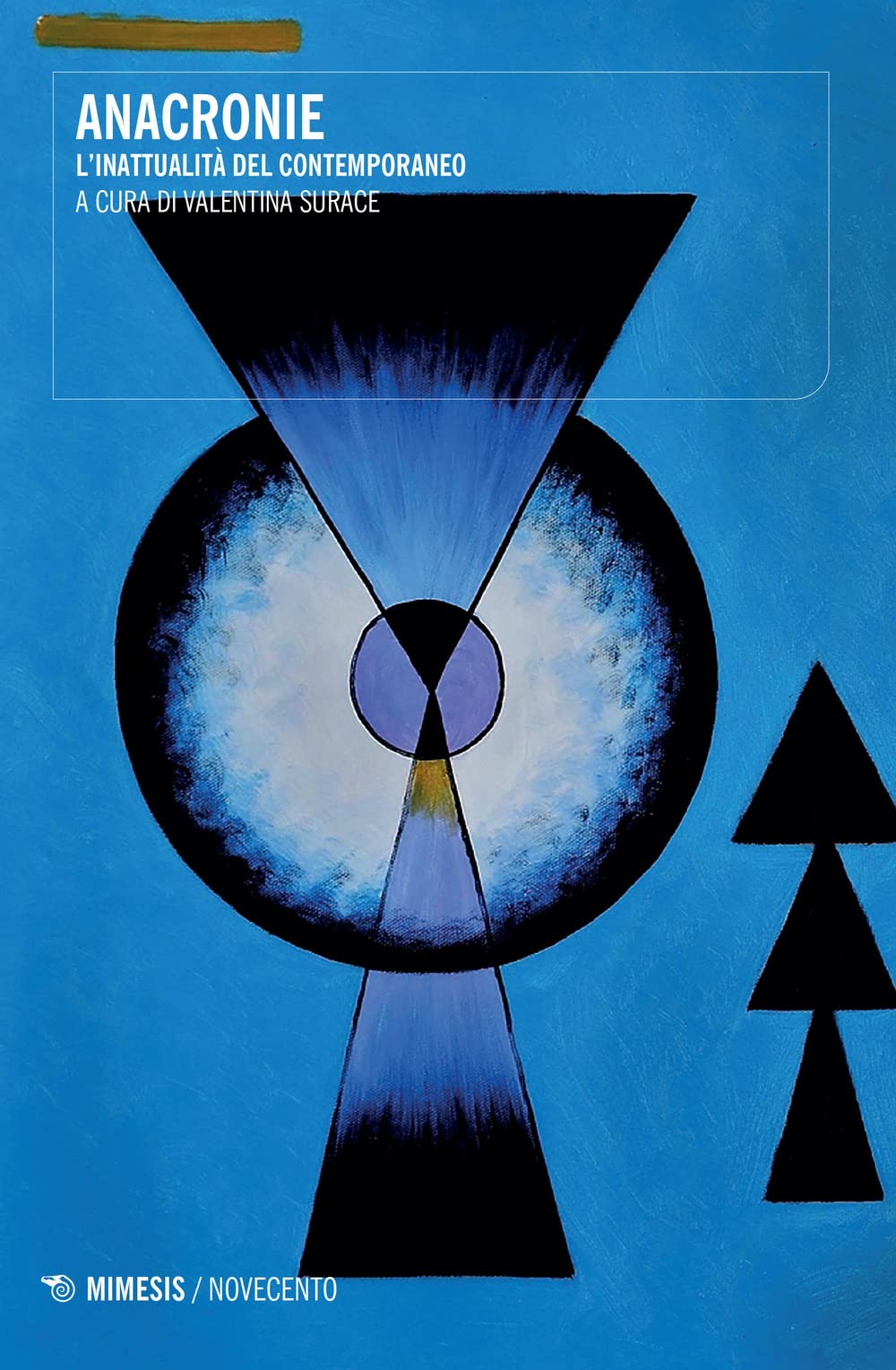 Anacronie. L'inattualità Del Contemporaneo - 4