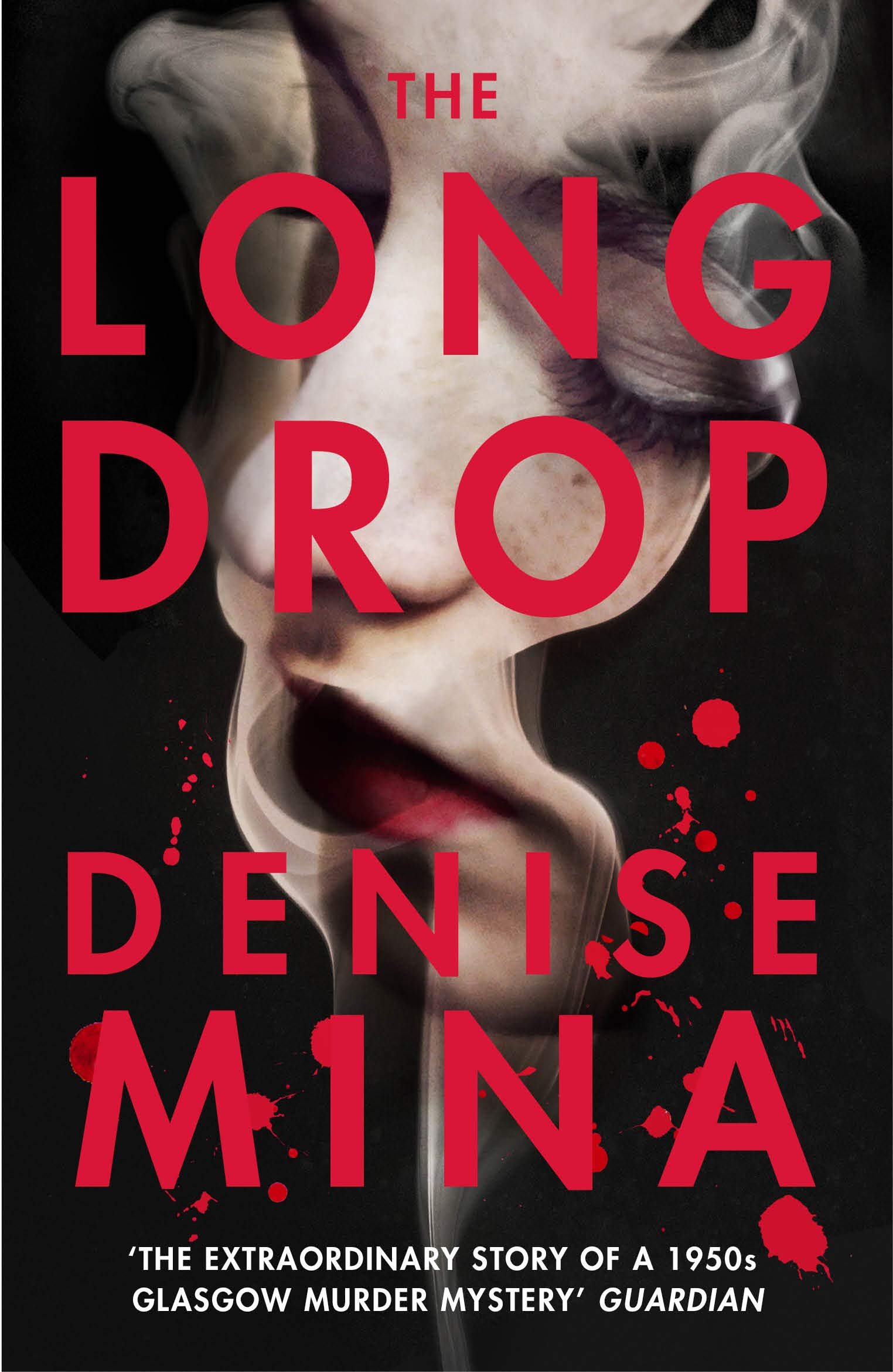 The Long Drop by Denise Mina PAPERBACK 9781784704858