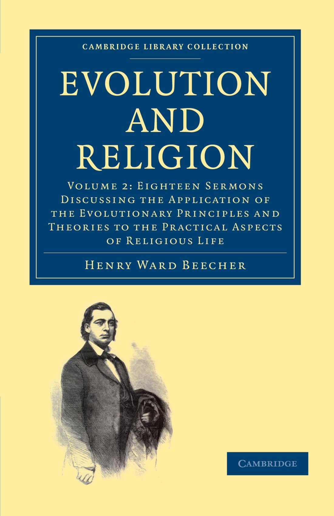 Evolution and Religion by Henry Ward Beecher - 9781108000468