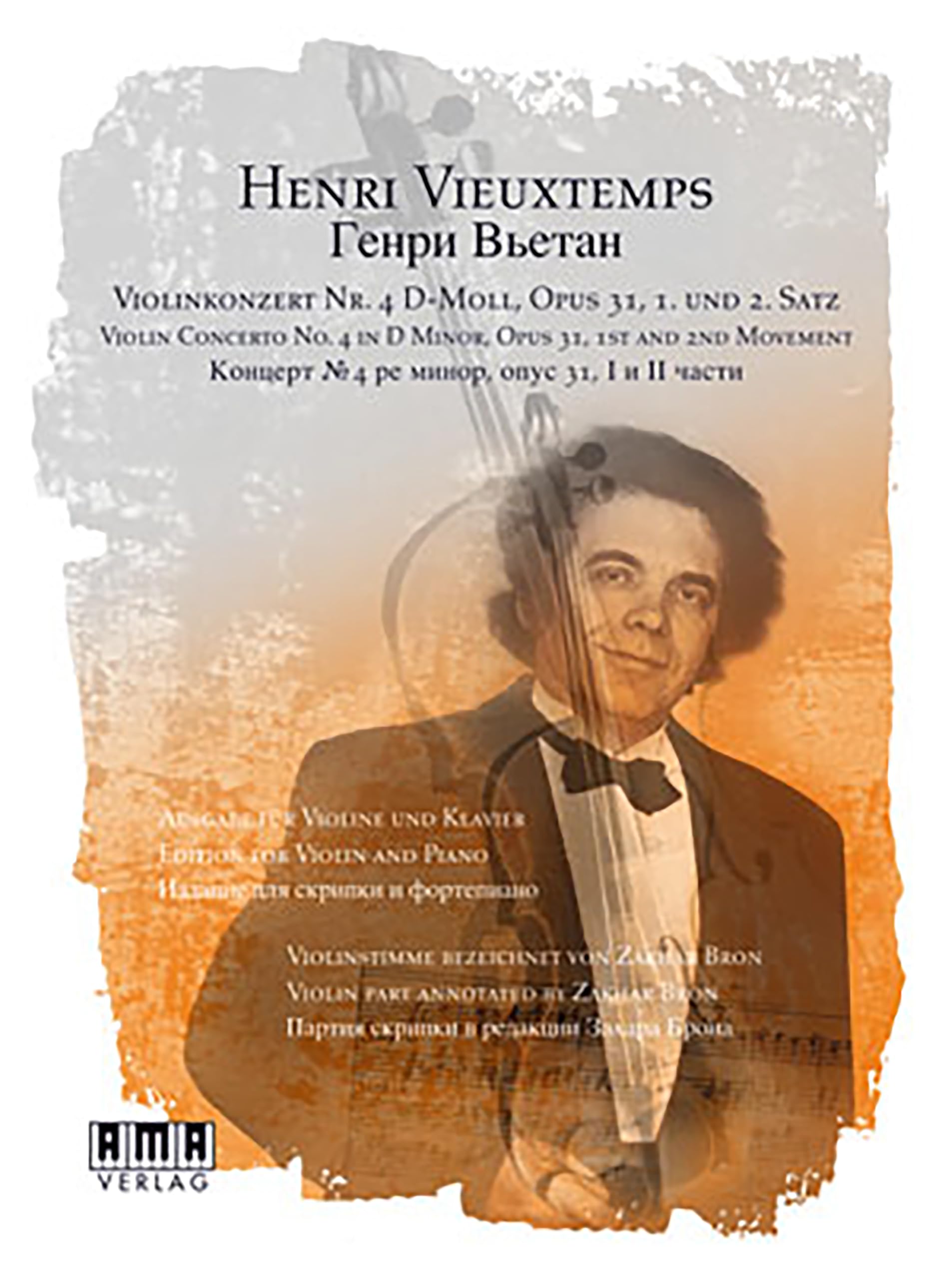 Vieuxtemps Violin Concerto 4 Zakhar Bron édition prestigieuse opus 31 ré mineur