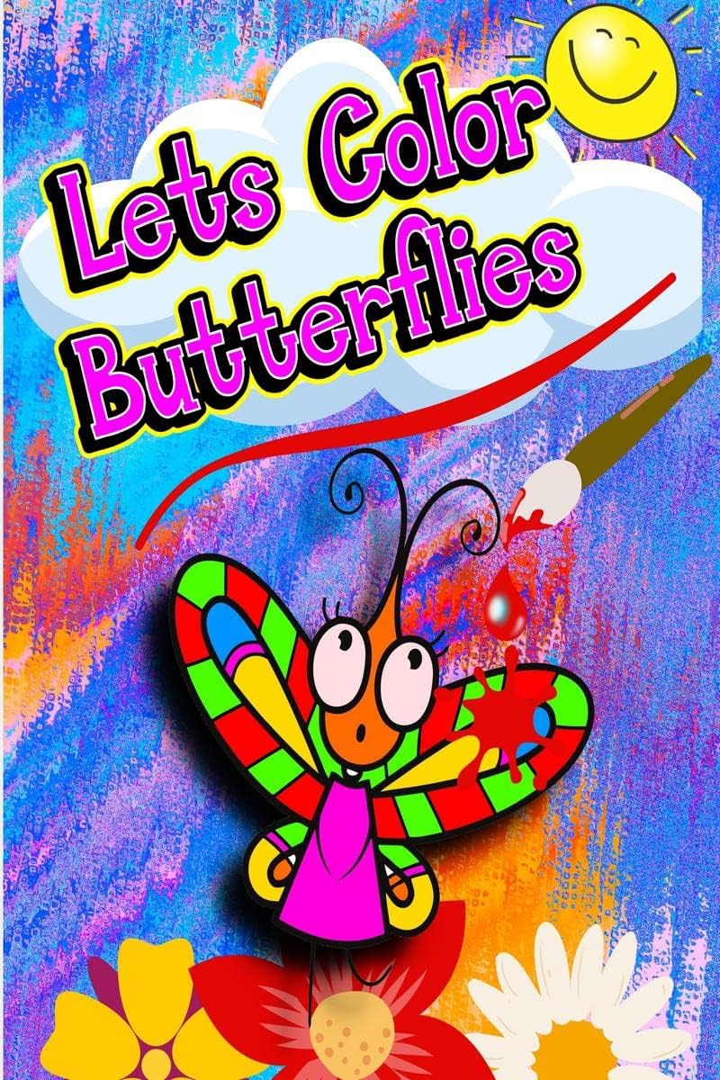 Let's Color Butterflies : Kids Coloring Book