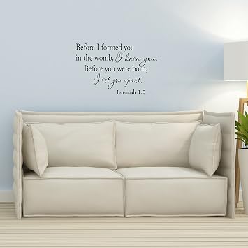 Before I Formed You in the Womb I Knew You Jeremiah 1:5 Wall Decal