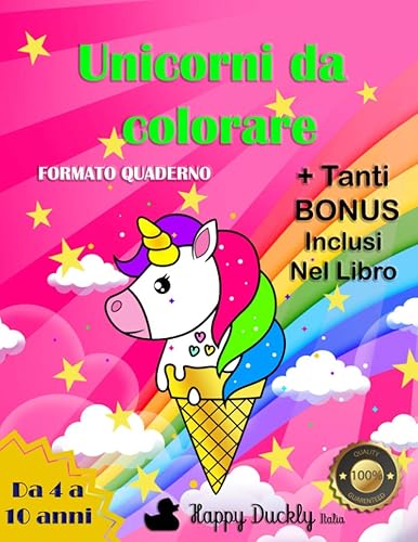 Unicorni da colorare: Incantevoli disegni degli animali magici più simpatici che ci siano. Tantissime immagini formato quaderno per tanti giorni di ... per stimolare la fantasia. Libro per bambini.