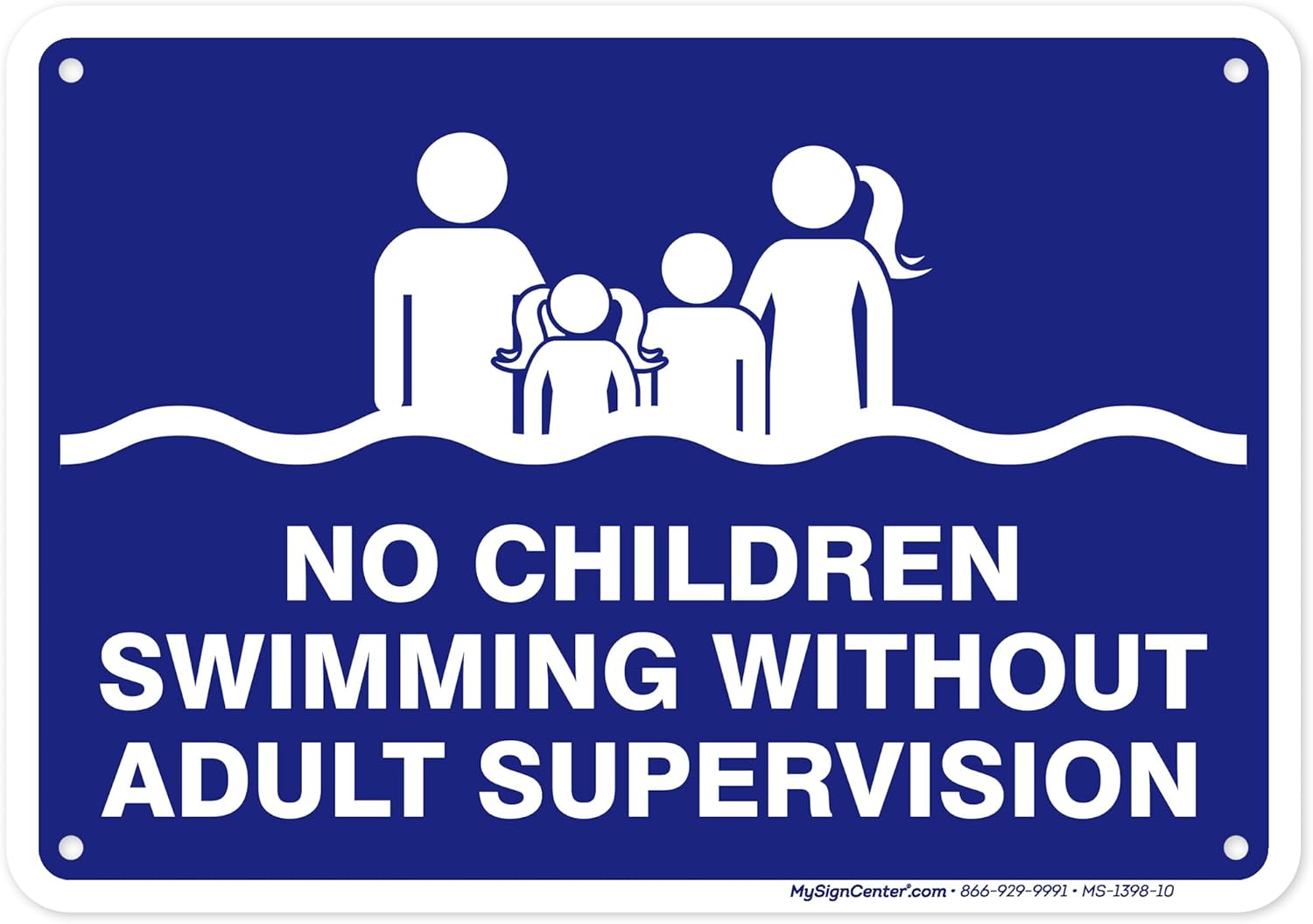 No Children Swiming Without Adult Supevision Sign, 7x10 Inches, 55 mil thick HDPE (high density polyethylene), Made in USA by My Sign Center