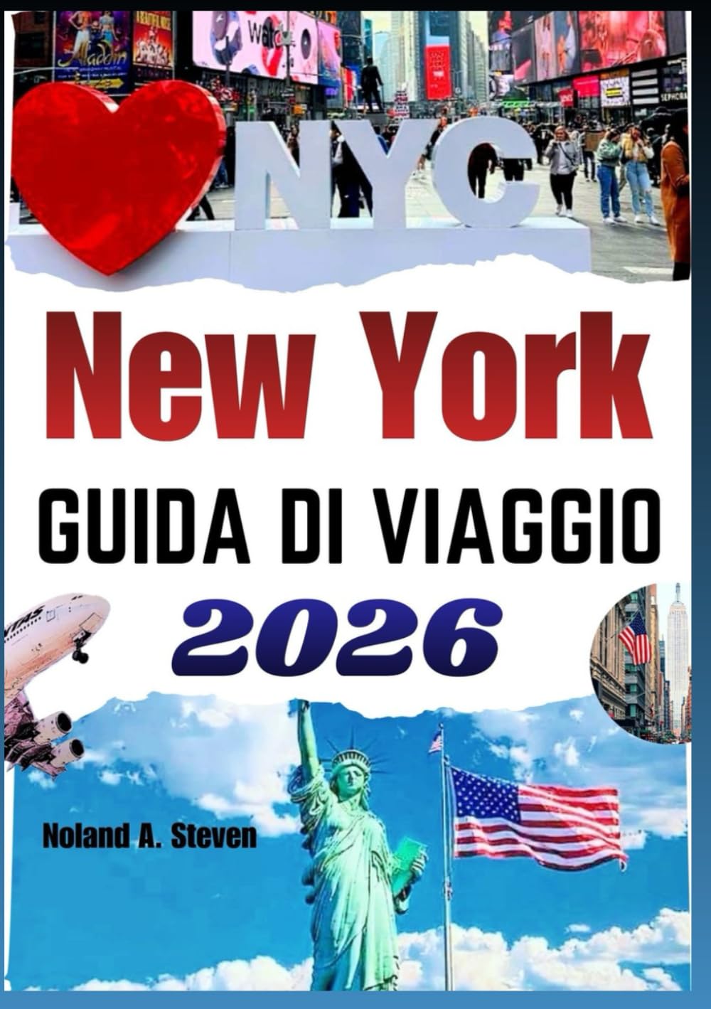 NEW YORK GUIDA DI VIAGGIO 2026: Quartieri iconici, esperienze culturali, itinerari pratici per musei, skyline, e attrazioni per famiglie