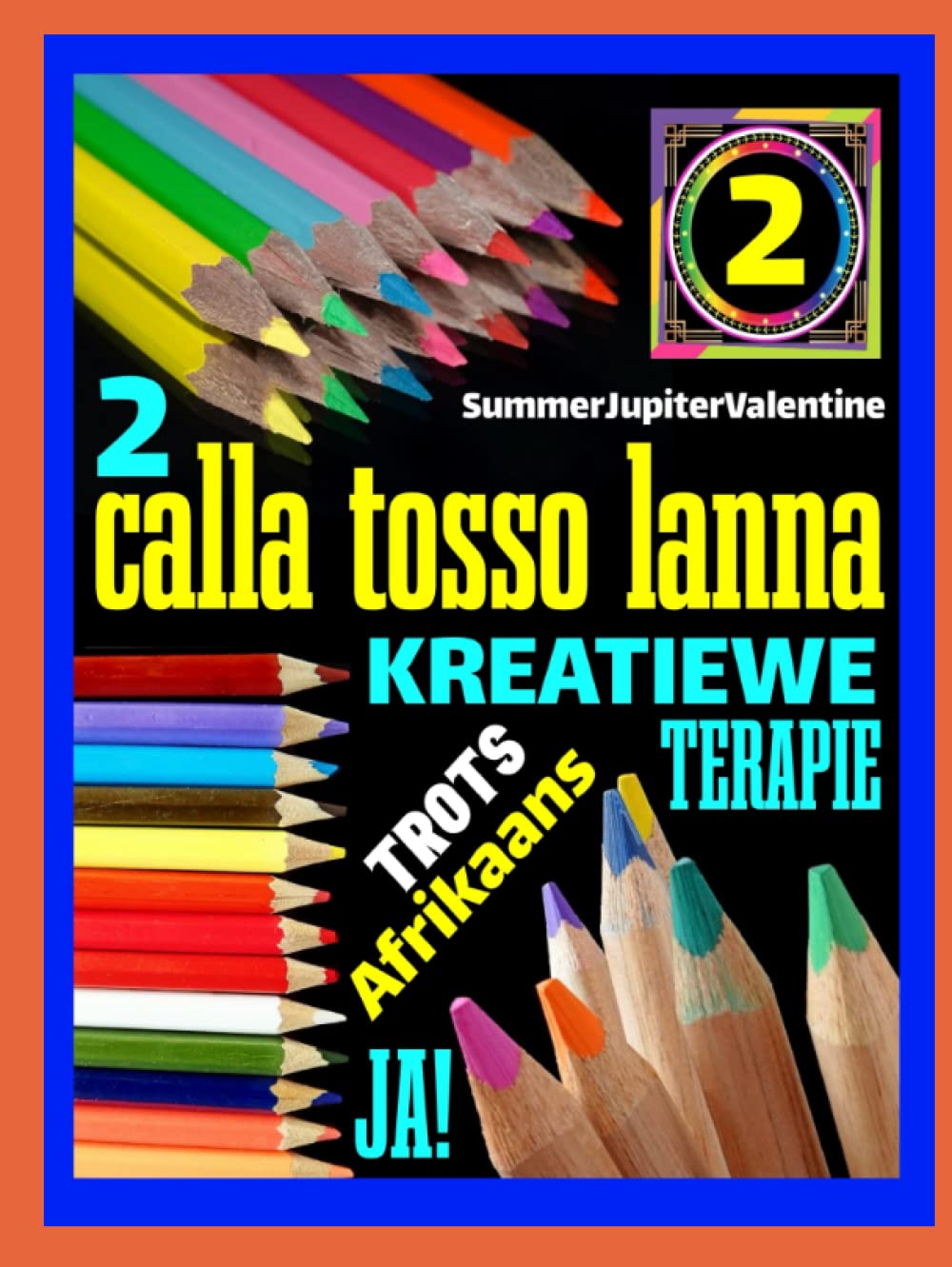 calla tosso lanna 2 (Afrikaans Edition)