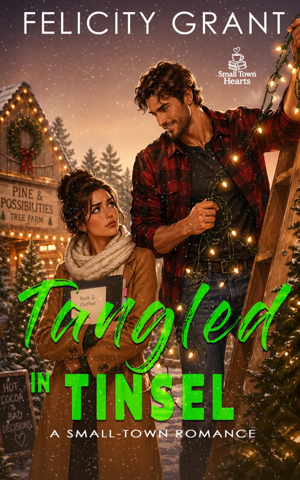 Tangled in Tinsel: A Small-Town Romance (Small Town Hearts)