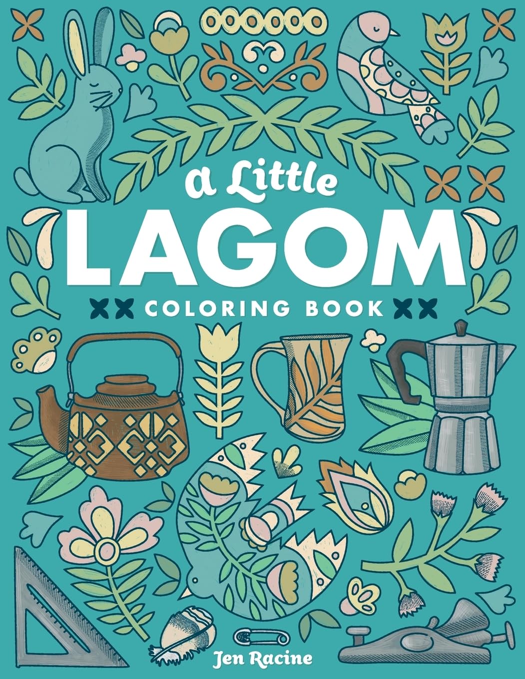 A Little Lagom Coloring Book: Scandinavian Inspired Balance & Harmony ...