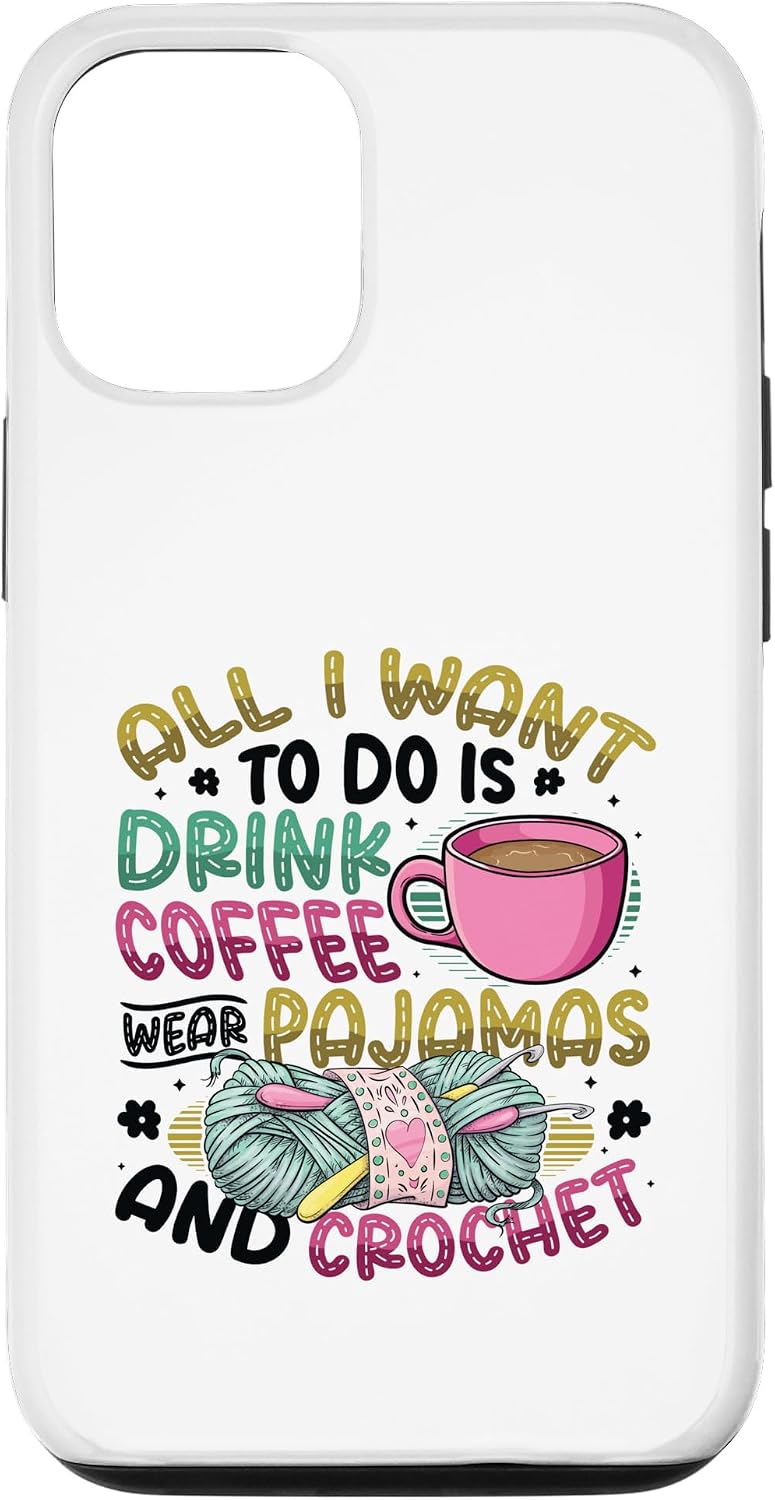 Coffee Pajamas and Crochet - Love Crocheting Case for iPhone 12/12 Pro