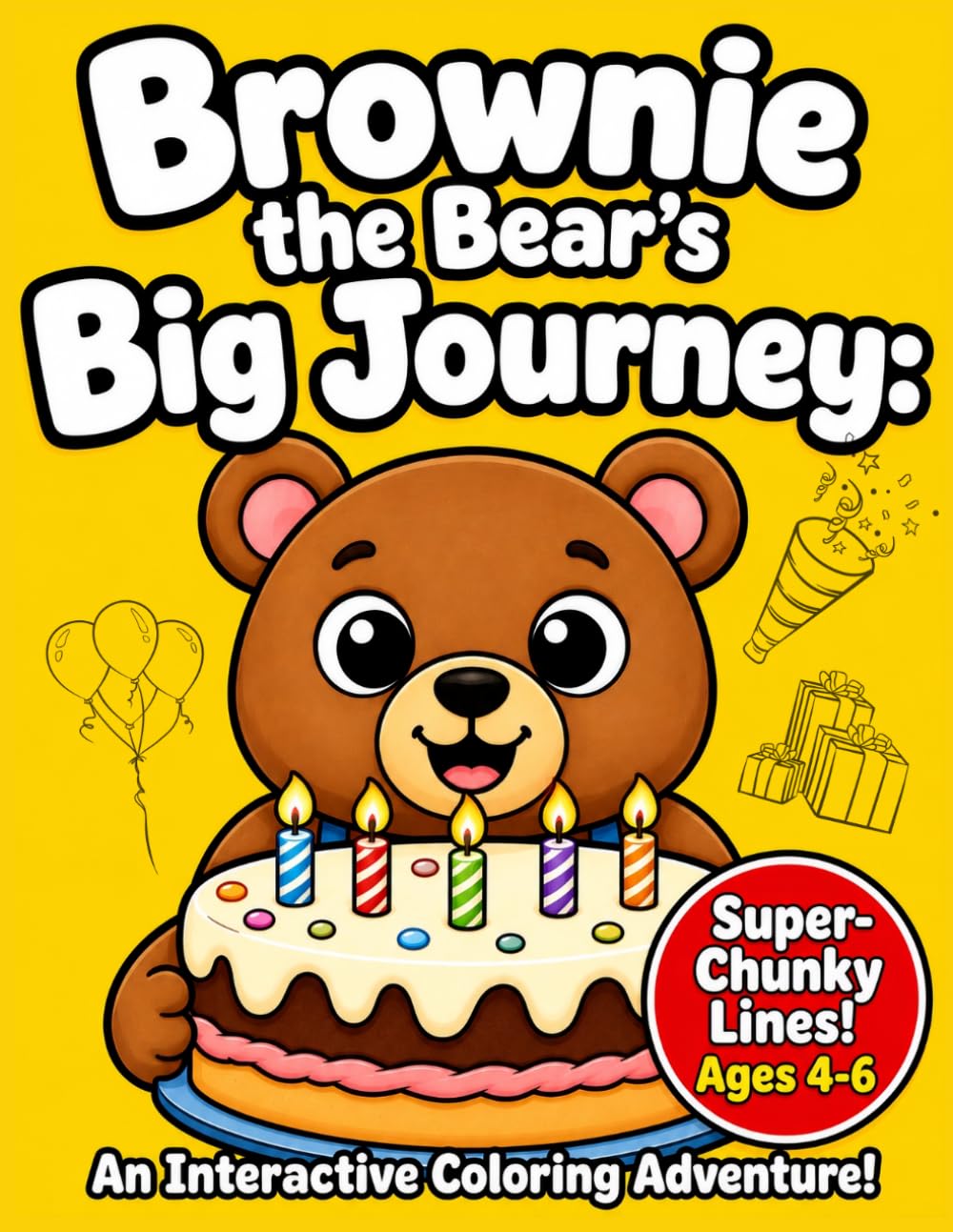 Brownie the Bear's Big Journey: An Interactive Coloring Adventure!: A Story-Based Activity Coloring Book for Kids Ages 4-6 | Fun Puzzles and Creative ... Skills and Bond with Your Child
