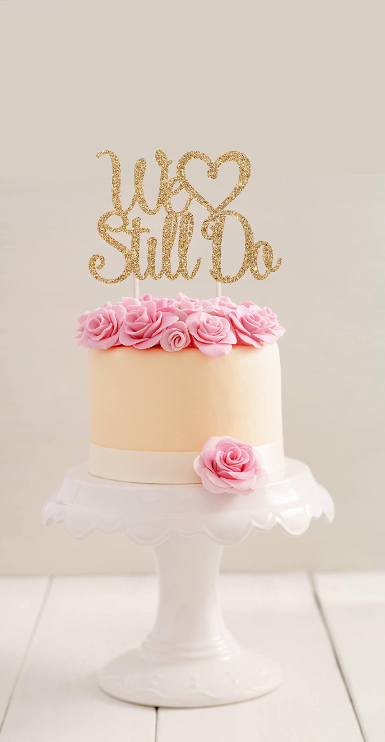 qidushop We Still Do Vow Renewal We Still Do Topper Wedding Anniversary Topper Mr And Mrs Wedding Cake Topper Wedding Party Favors