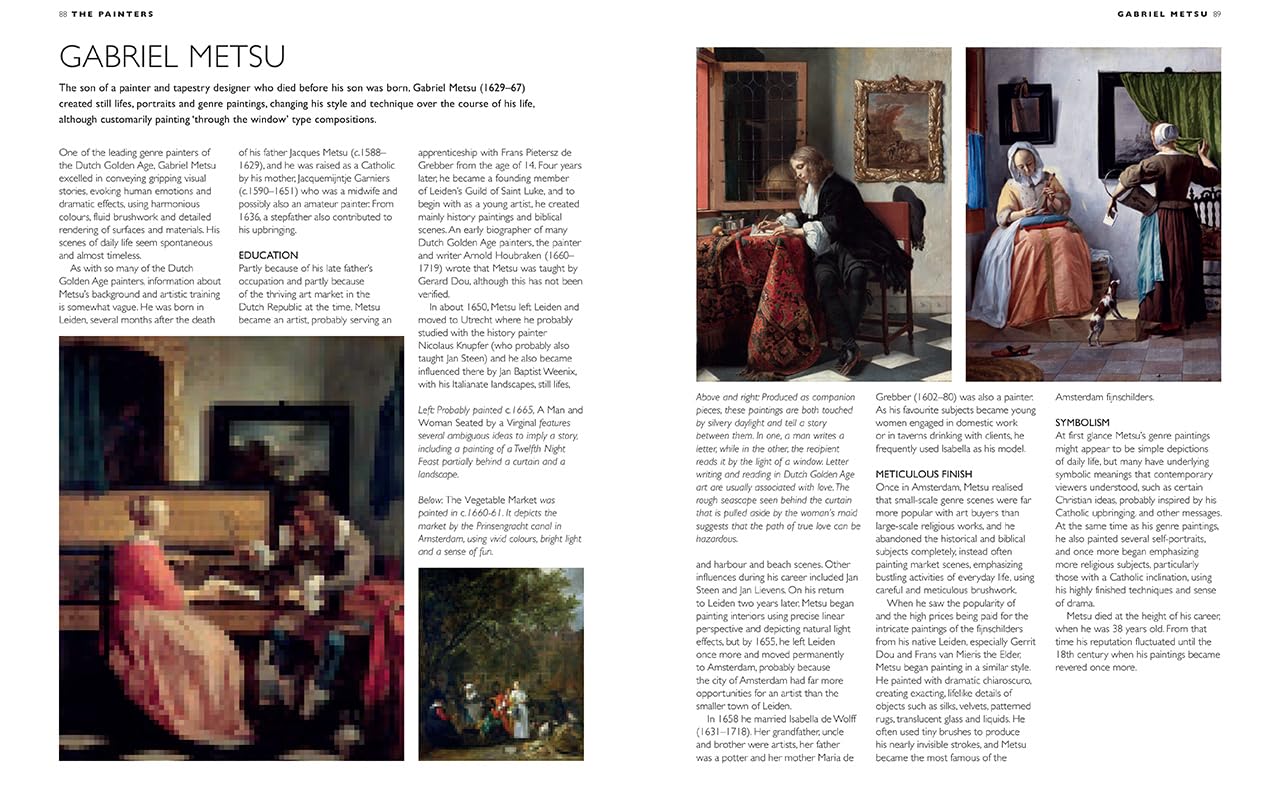 The Master Painters of the Dutch Golden Age: Their lives and works in 500 images (Great Artists)