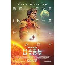 Project Hail Mary 2026 Movie Posters Unframed 27x40 inch