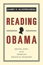 Reading Obama: Dreams, Hope, and the American Political Tradition